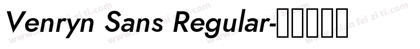 Venryn Sans Regular字体转换